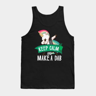 keep calm and make a dab Tank Top